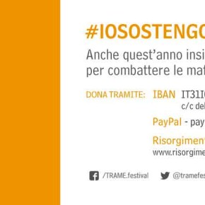 #iosostengotrame e tu ? Anche quest'anno la campagna di crowdfunding per costruire insieme la quinta edizione di Trame Festival